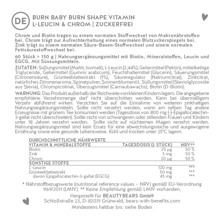 Hier ist das Etikett der Burn Baby Burn Shape Vitamins Bärchen mit L-leucing und Chrom abgebildet. Darauf stehen die Zutatenliste sowie die Nährwertangaben des Produkts.